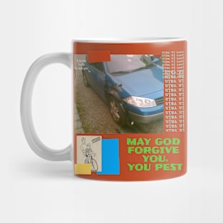 May God Forgive You, You Pest Mug